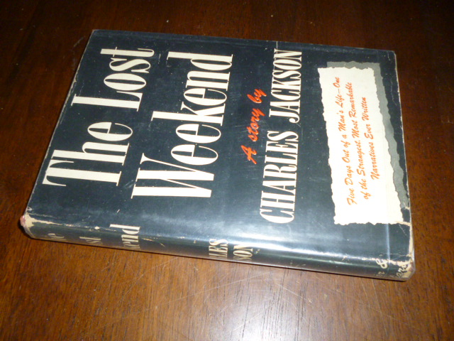 The Lost Weekend Charles Jackson