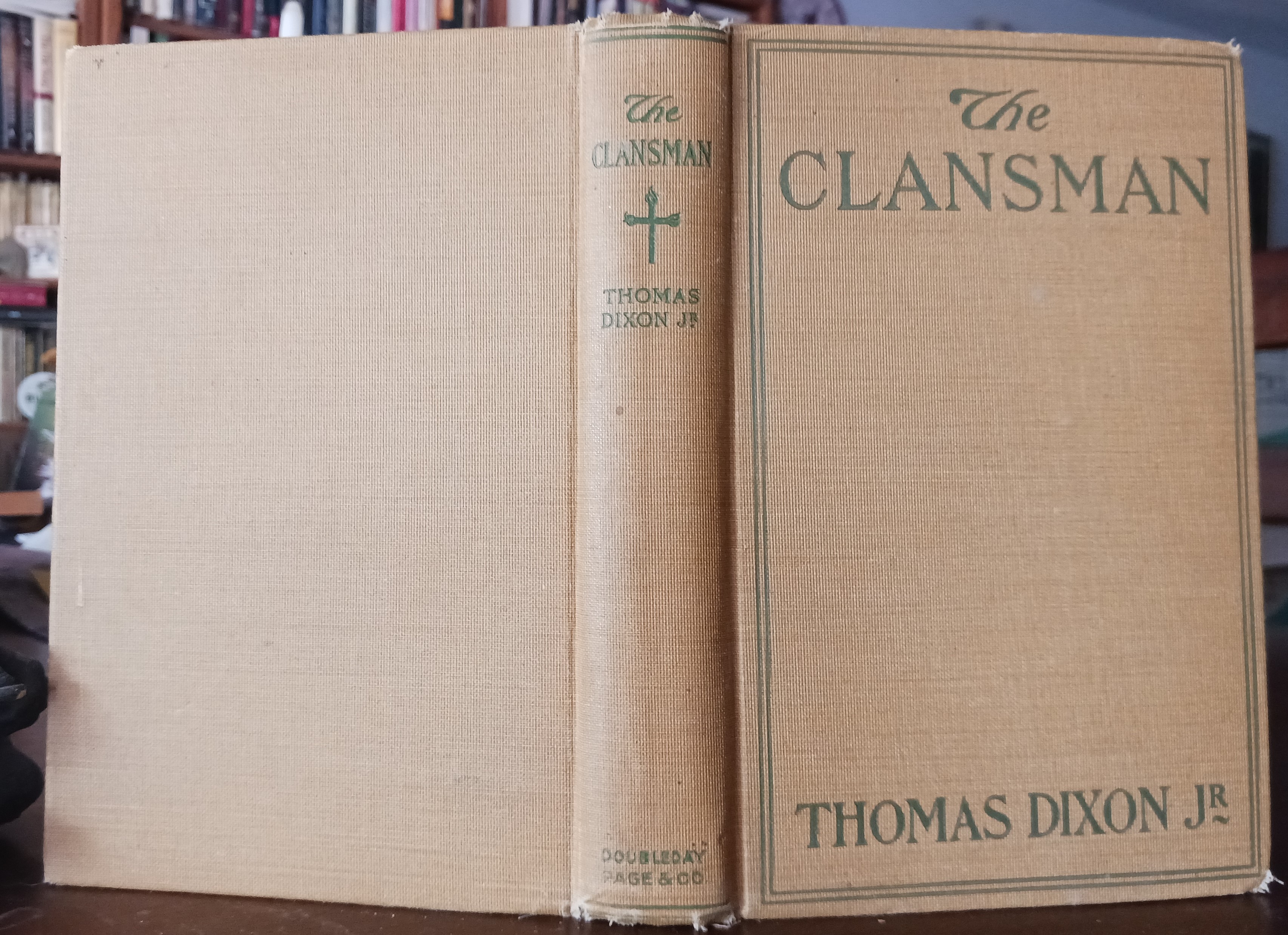 Image for The Clansman: An Historical Romance of the Ku Klux Klan The Clansman: An Historical Romance of the Ku Klux Klan