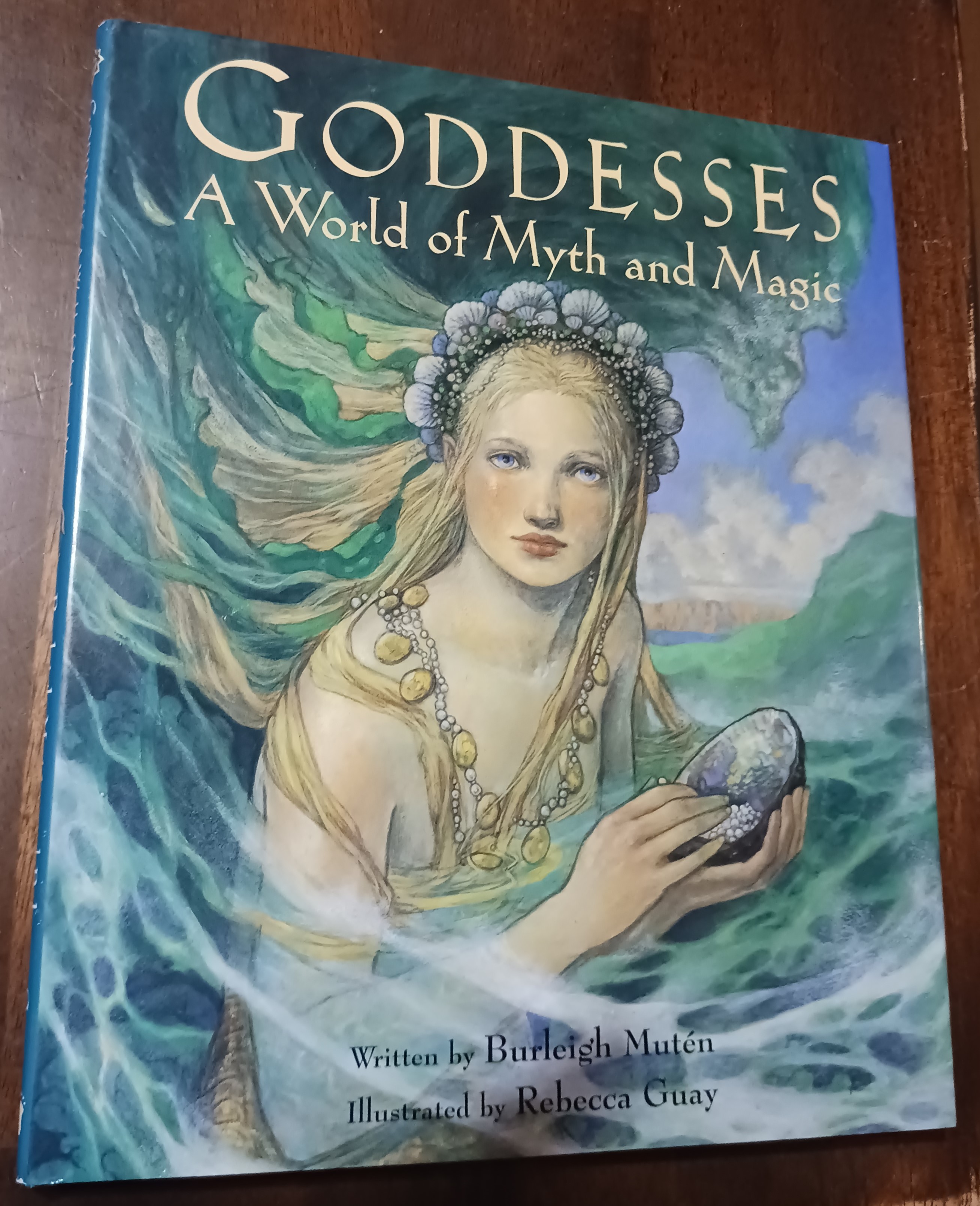 Goddesses: A World of Myth and Magic
