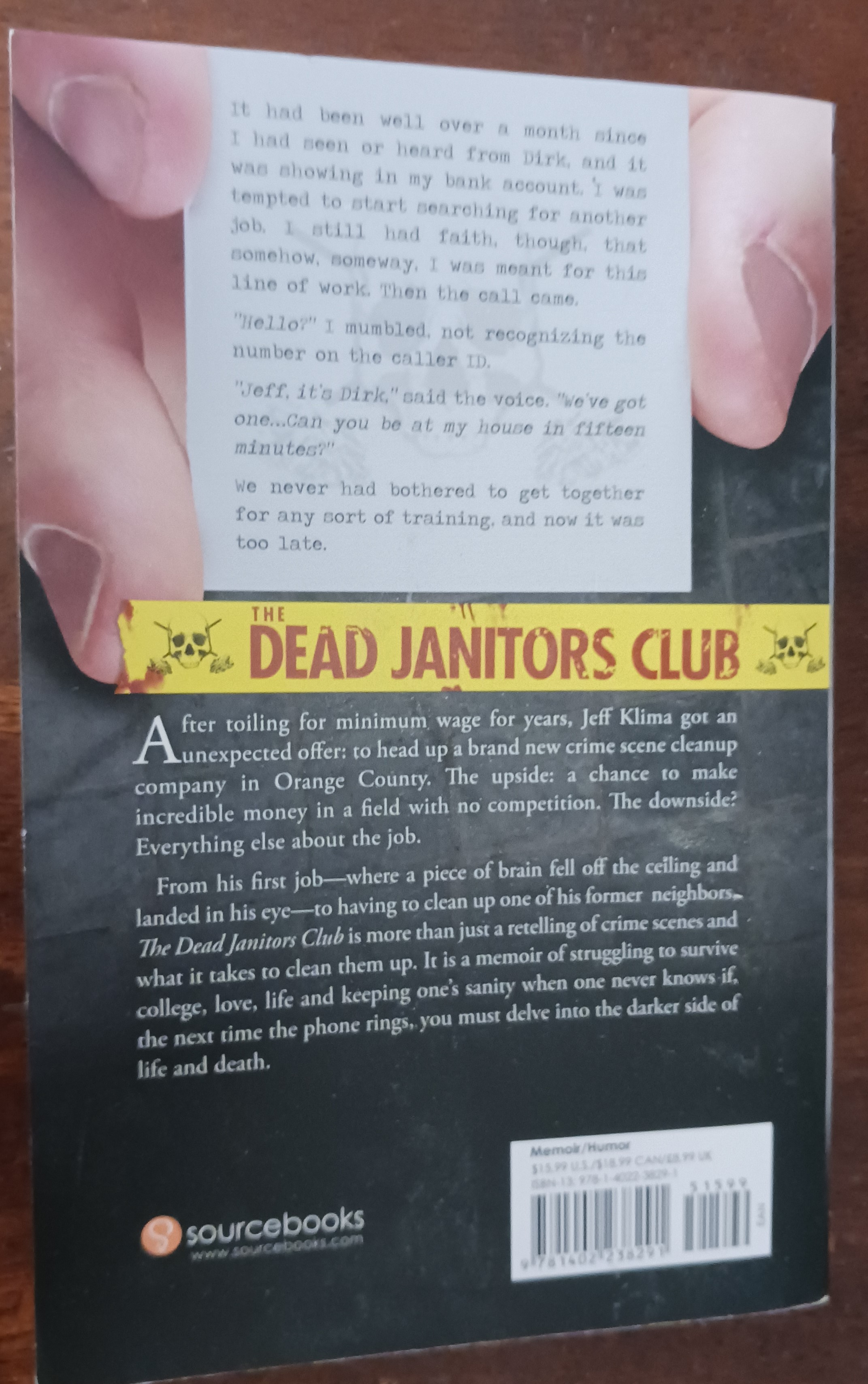 The Dead Janitors Club: Pathetically True Tales of a Crime Scene Cleanup King