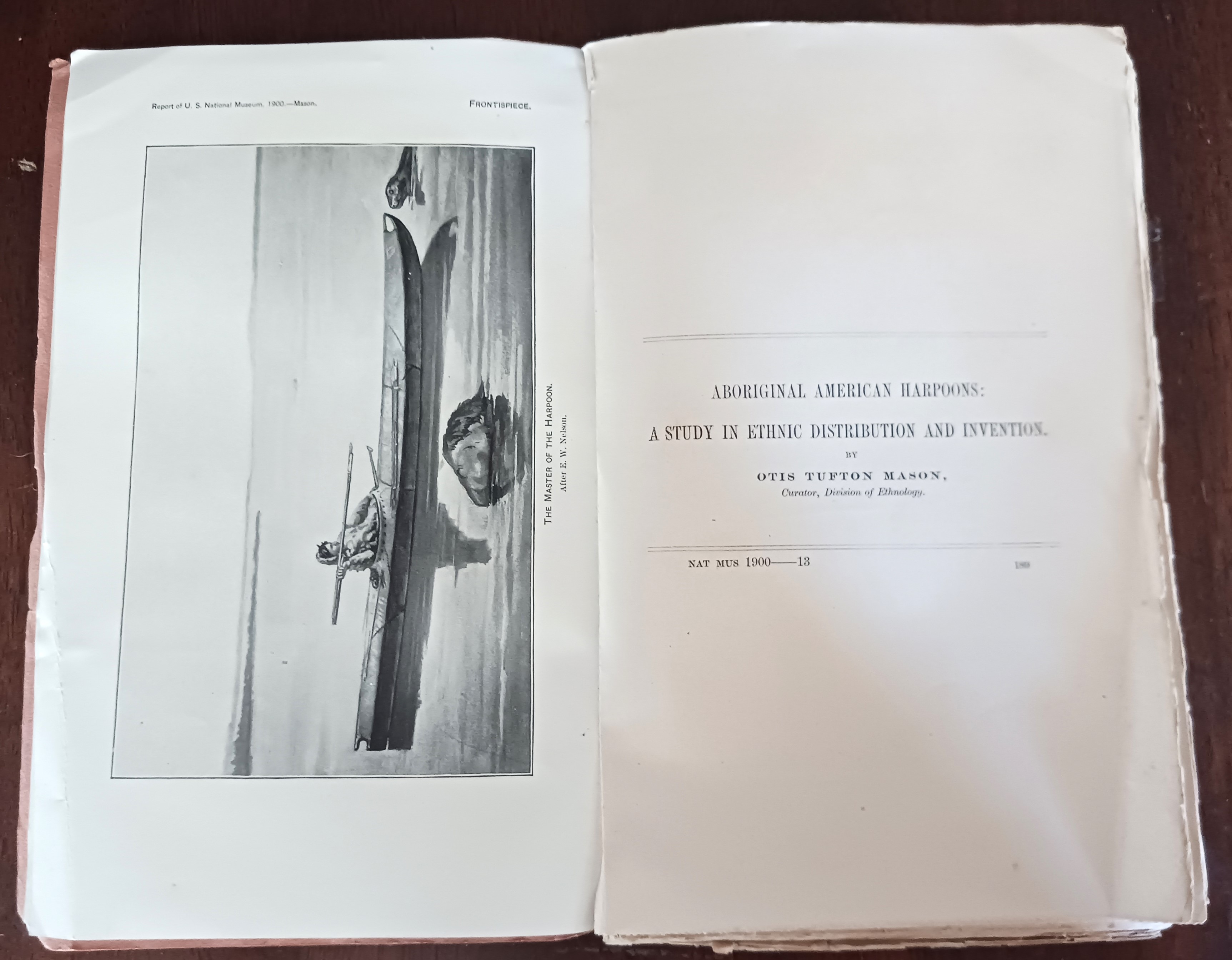 Aboriginal American Harpoons: A Study in the Ethnic Distribution and Invention