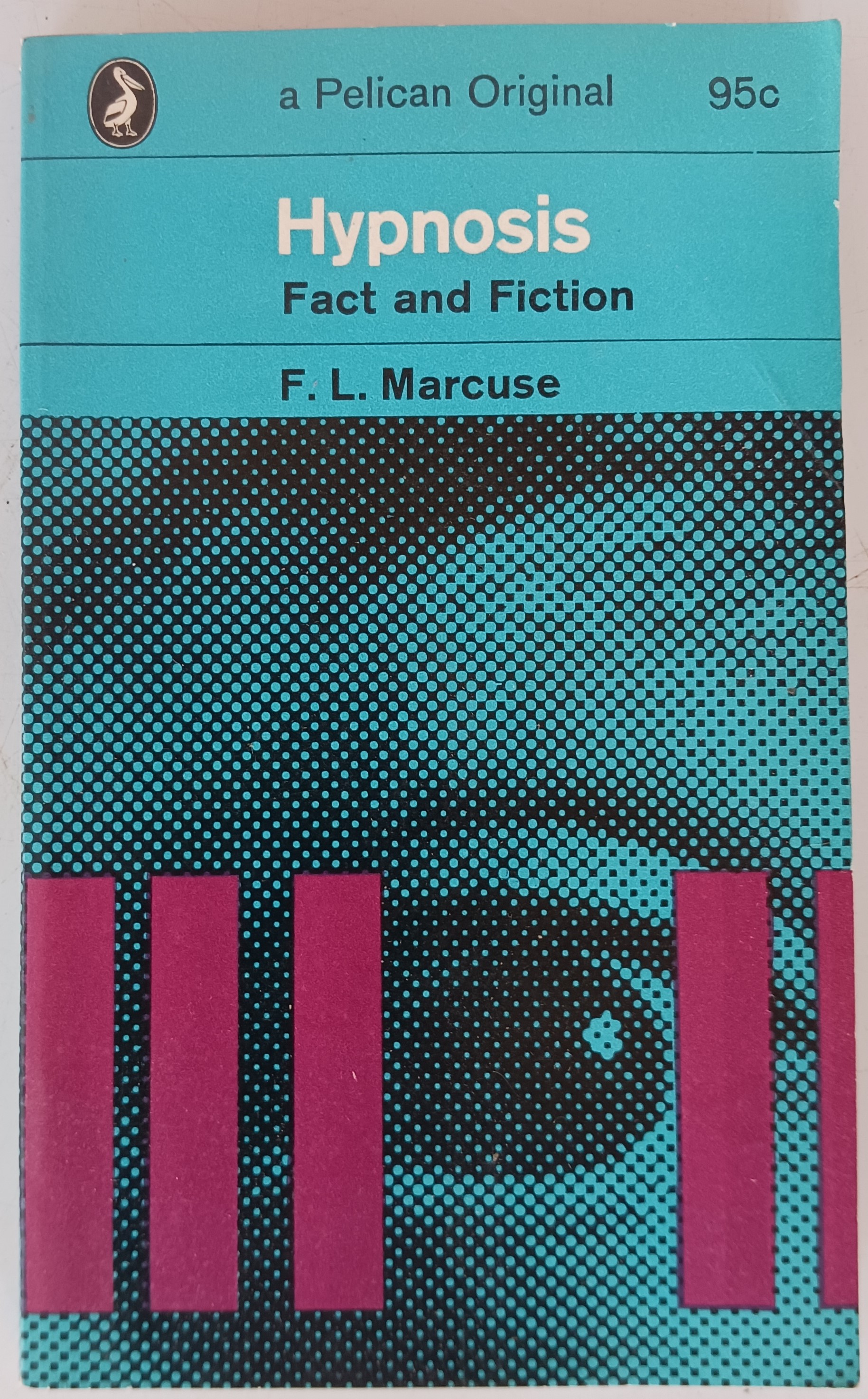 Hypnosis: Fact and Fiction