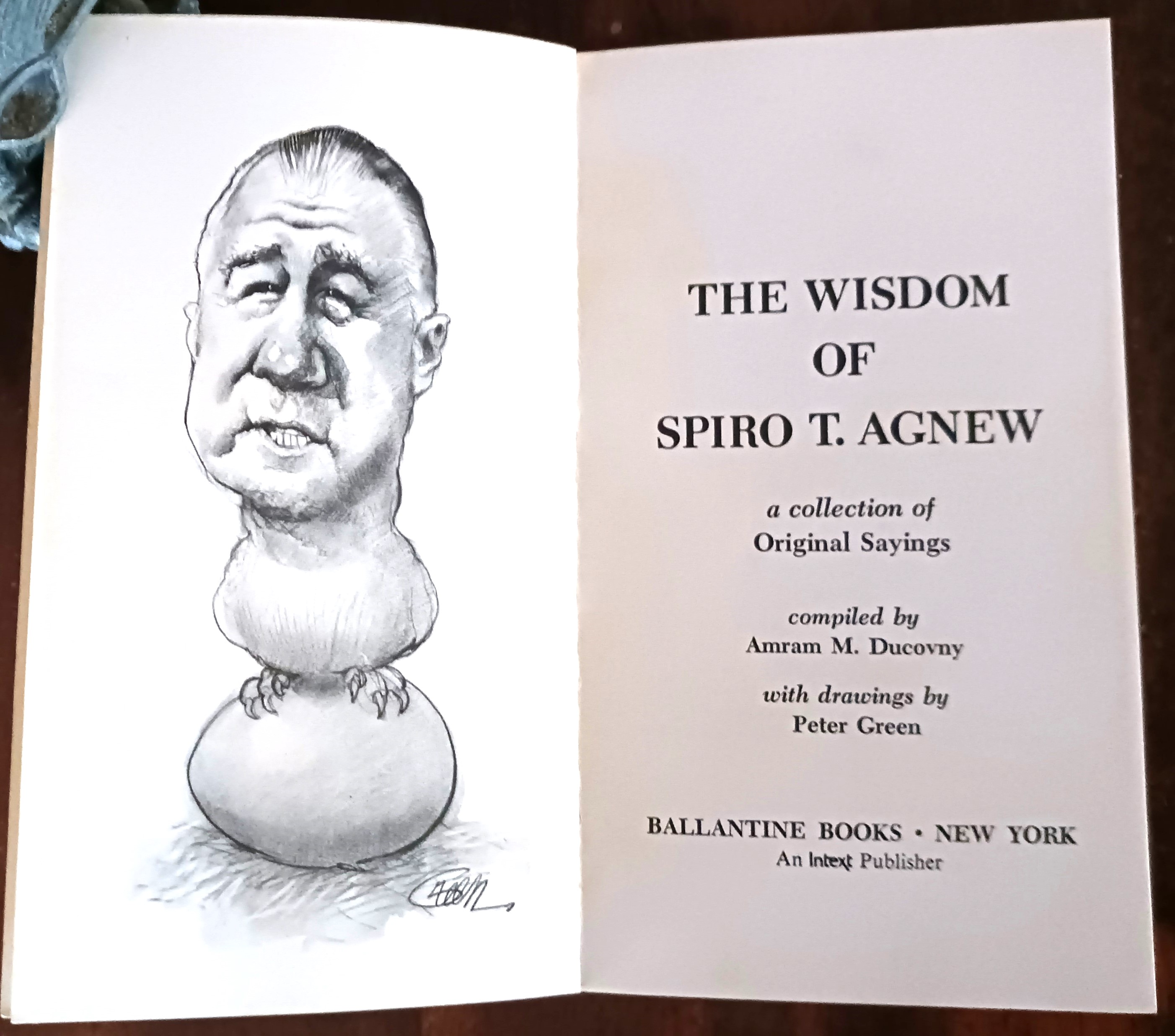 The Wisdom of Spiro T. Agnew