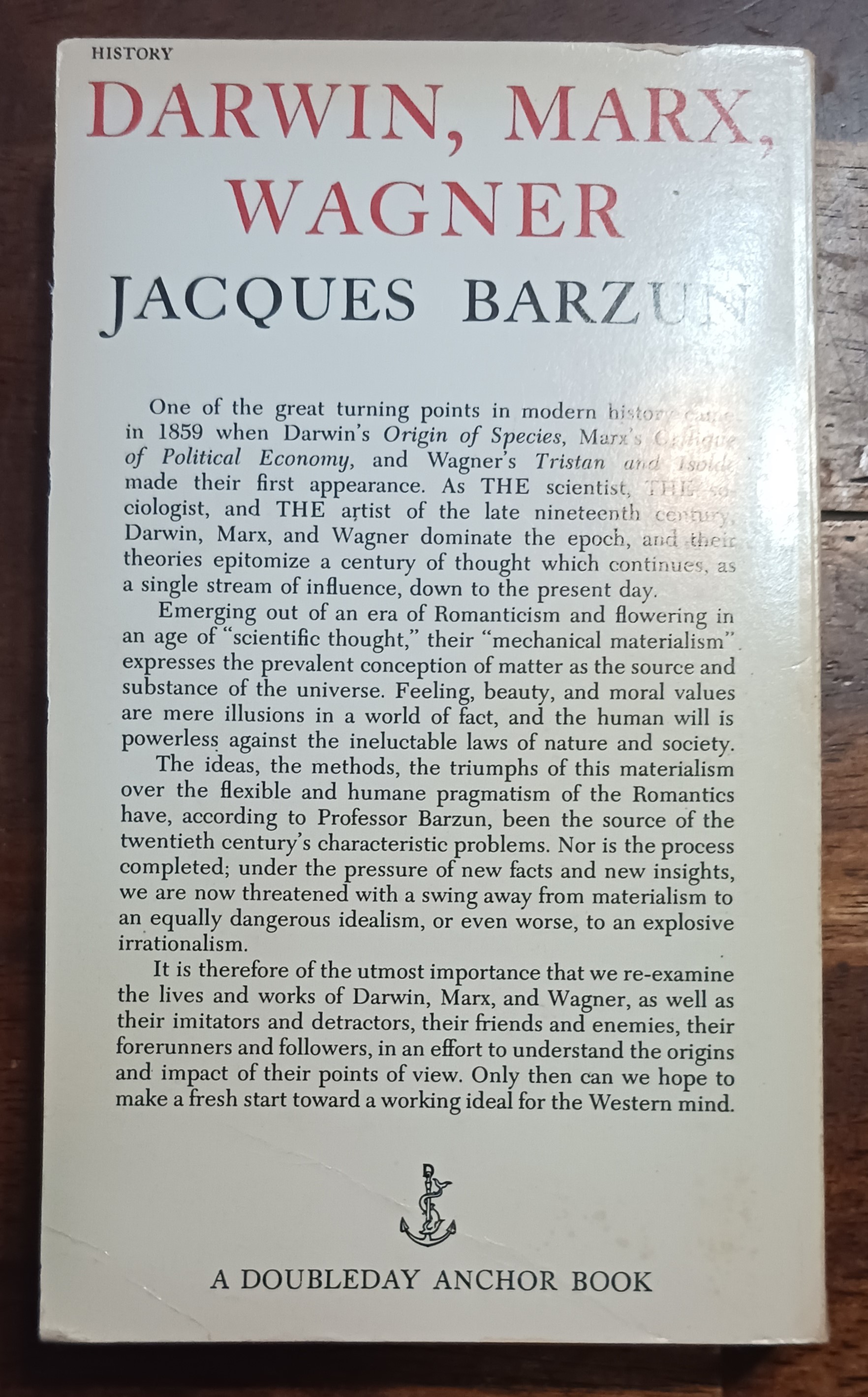 Darwin, Marx, Wagner: Critique of a Heritage