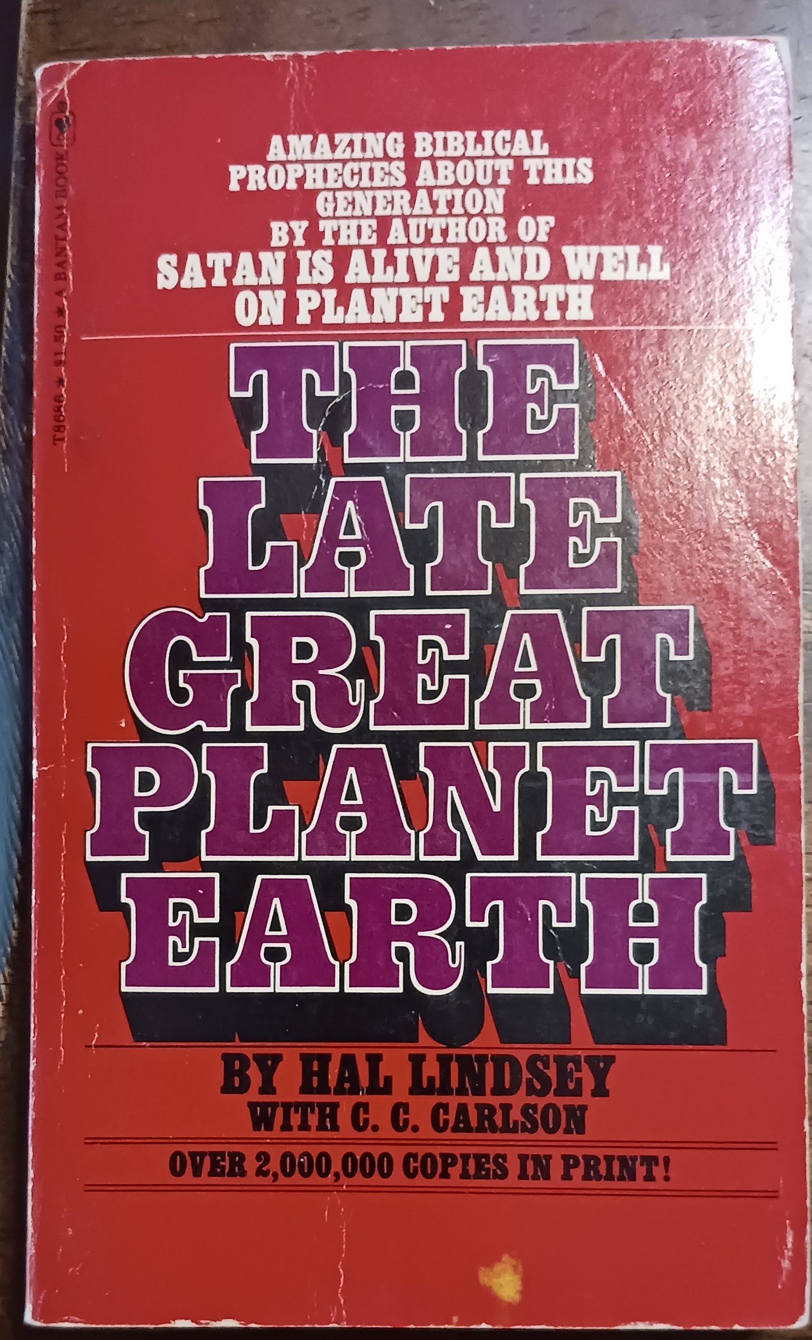 The Late Great Planet Earth