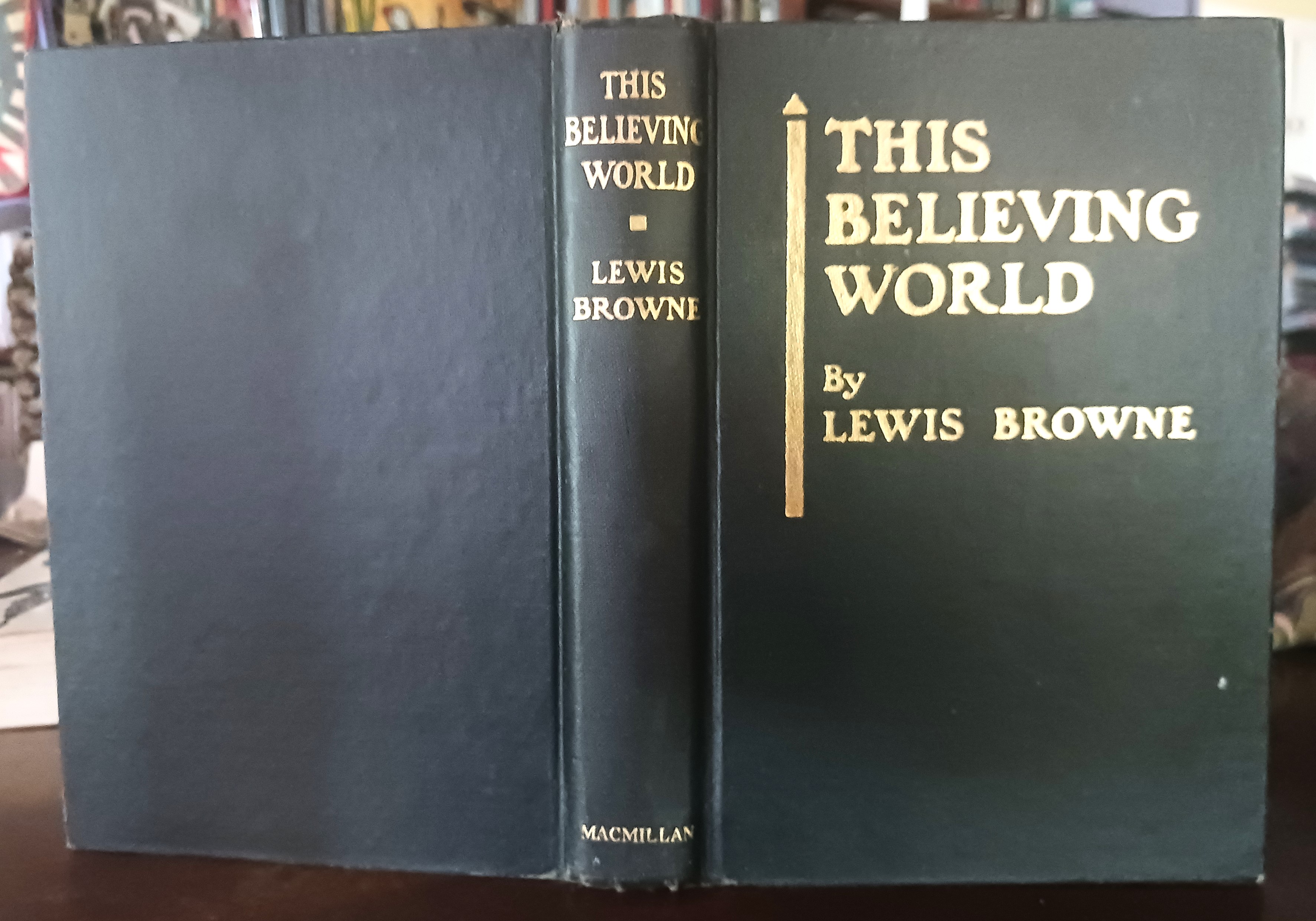 This Believing World: A Simple Account of the Great Religions of Mankind