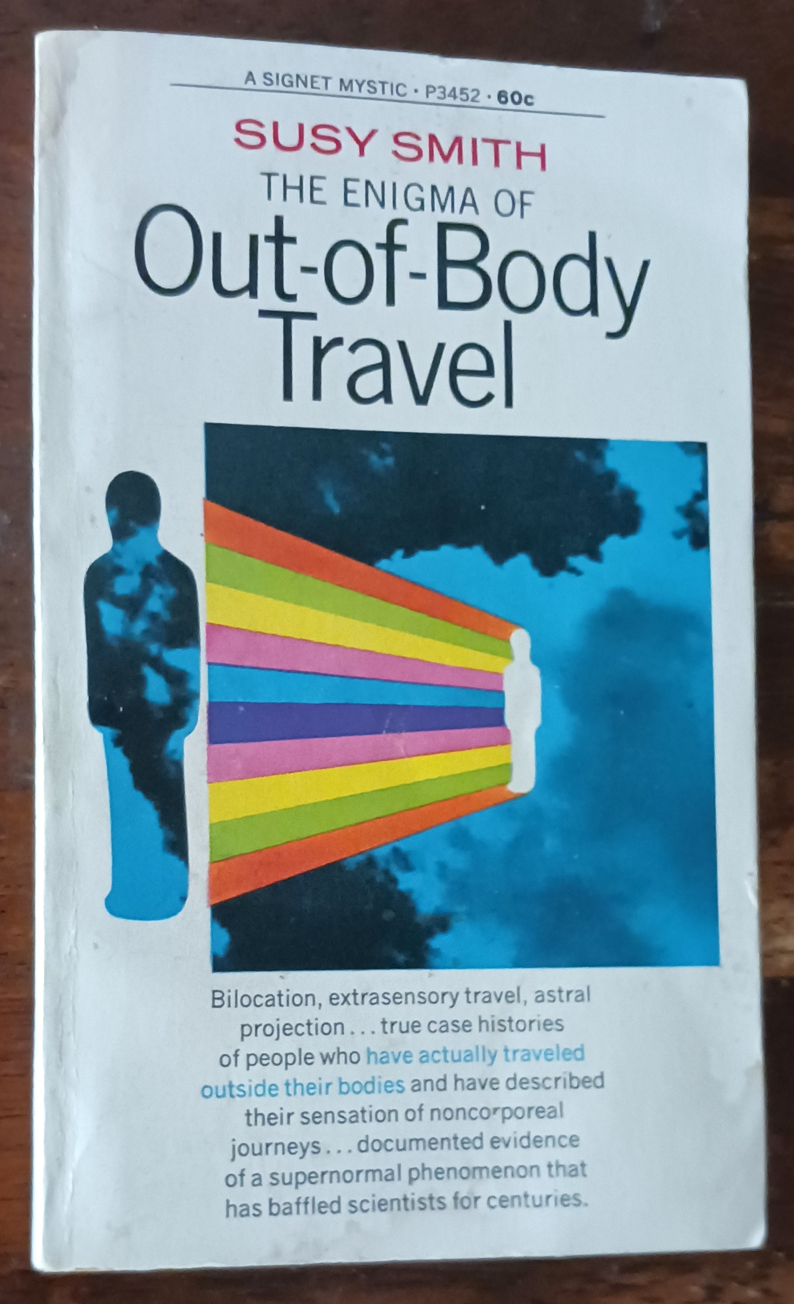 The Enigma of Out-of-Body Travel