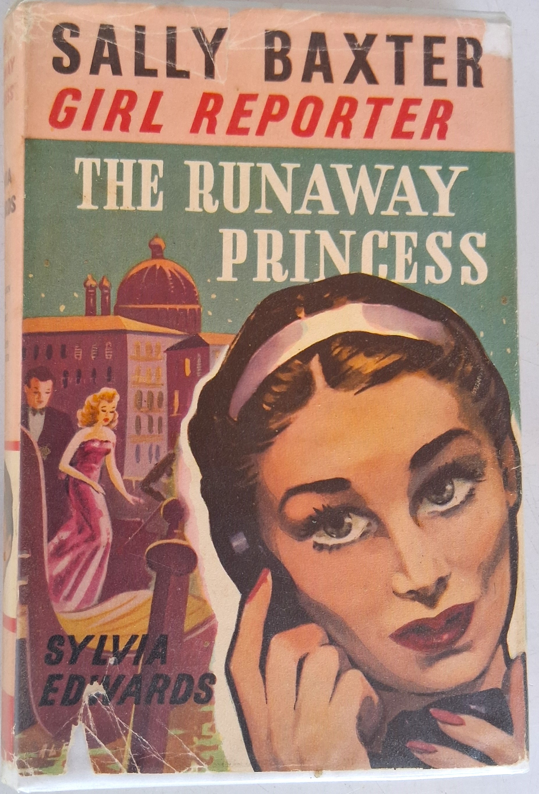 Image for Sally Baxter Girl Reporter and the Runaway Princess Sally Baxter Girl Reporter and the Runaway Princess