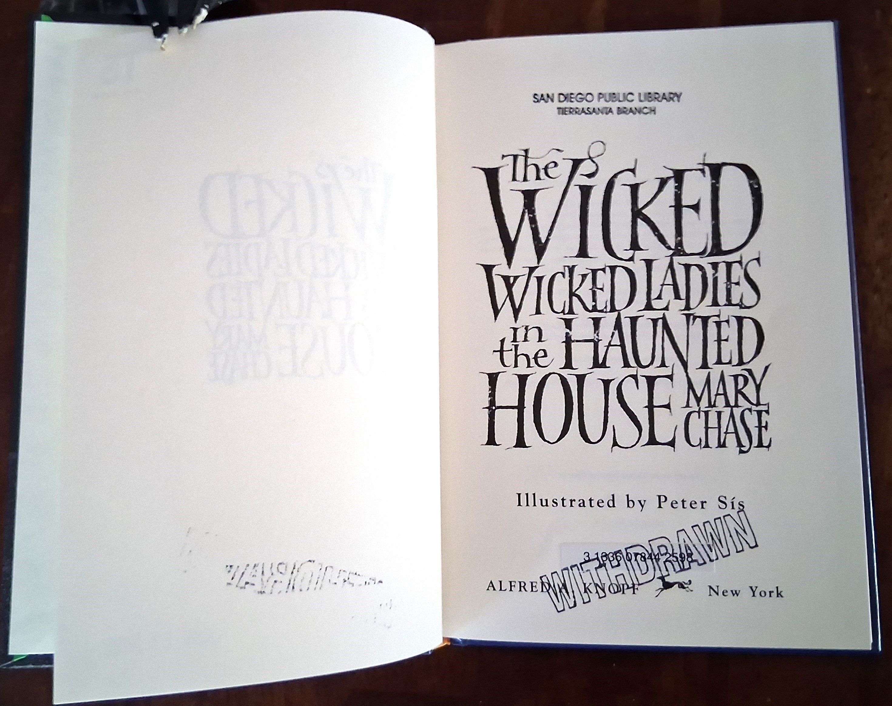 The Wicked, Wicked Ladies in the Haunted House