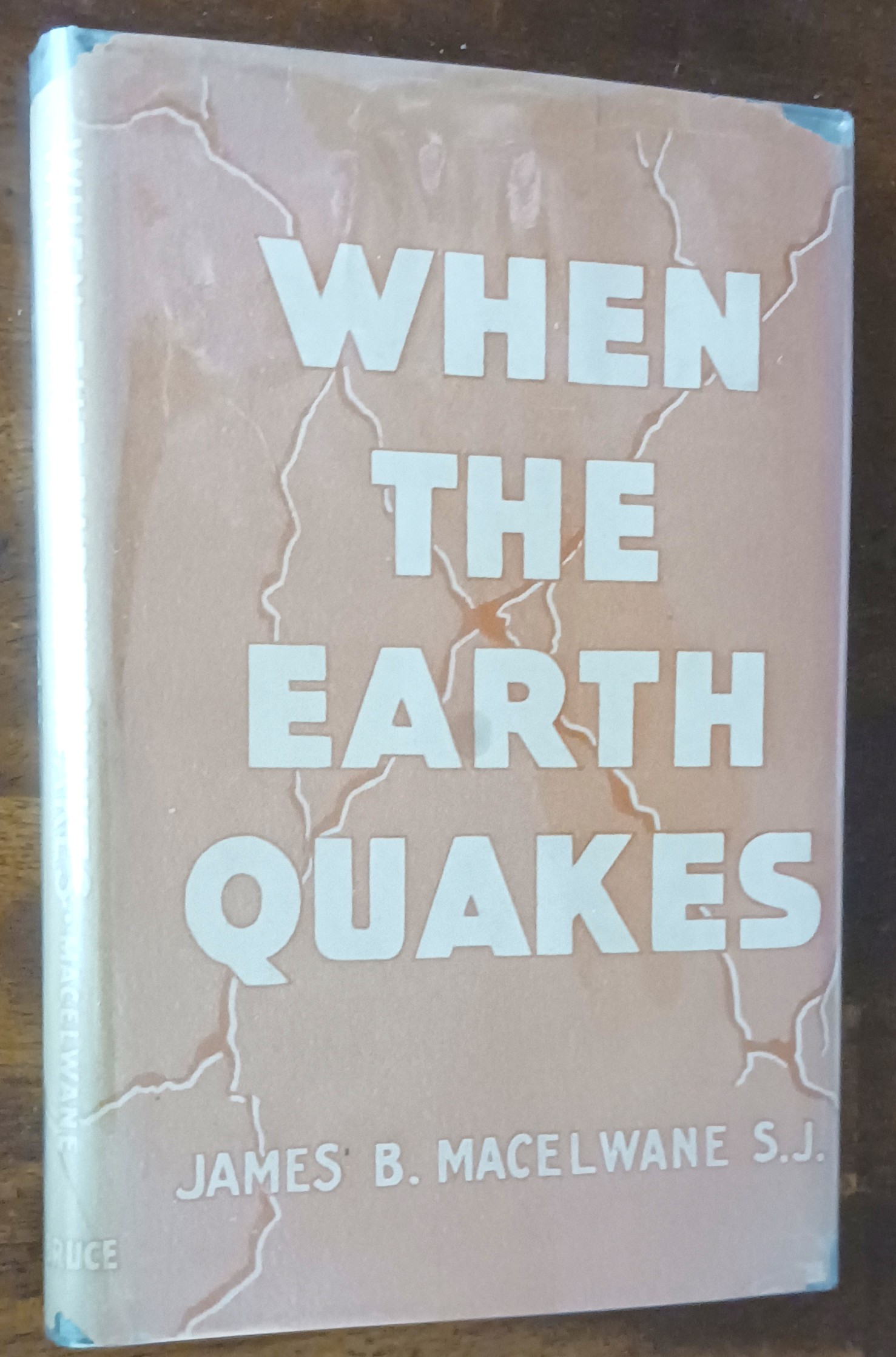 Image for When the Earth Quakes (Science & Culture series) When the Earth Quakes (Science & Culture series)