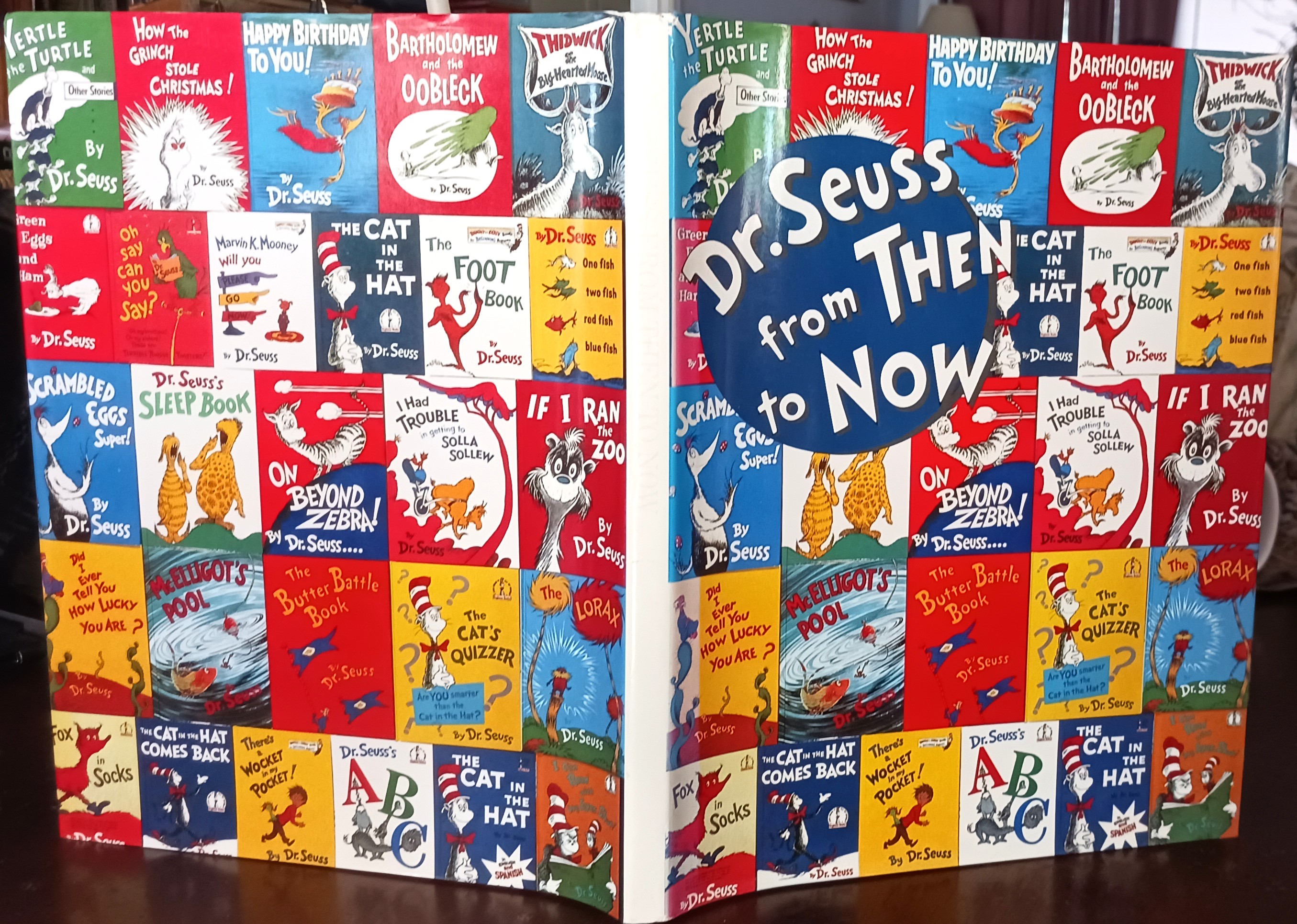 Dr. Seuss from Then to Now: A Catalogue of the Retrospective Exhibition