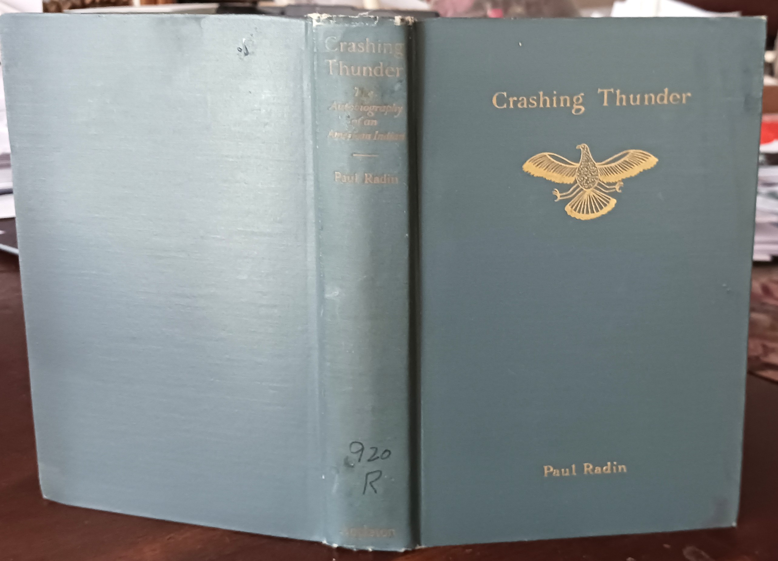 Image for Crashing Thunder: The Autobiography of an American Indian Crashing Thunder: The Autobiography of an American Indian
