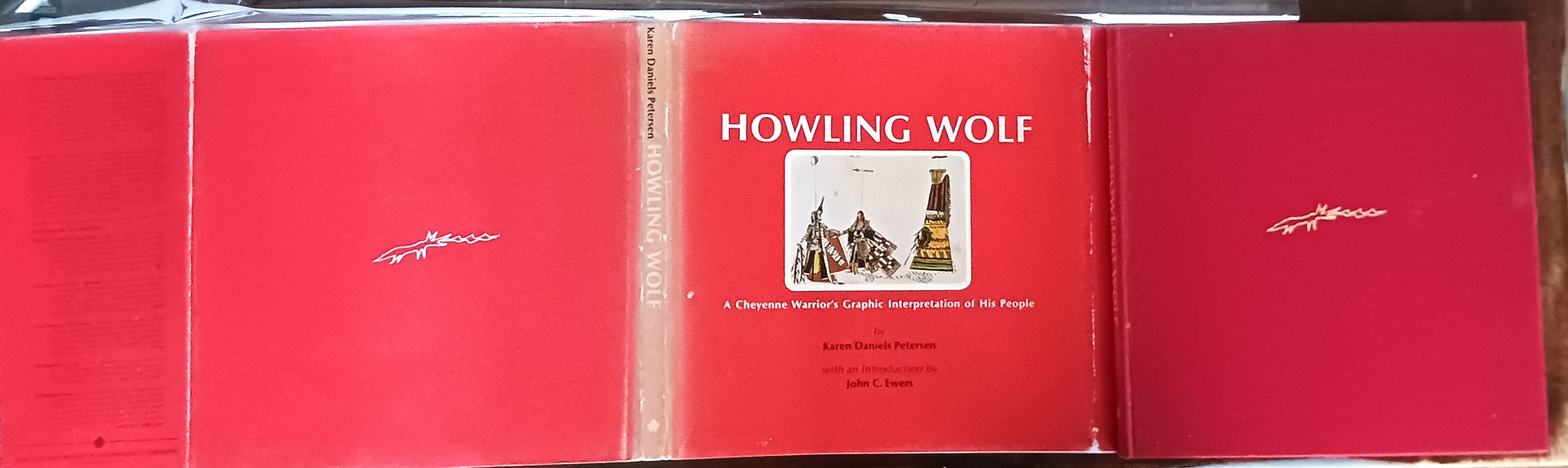 Howling Wolf: A Cheyenne Warrior's Graphic Interpretation of His People