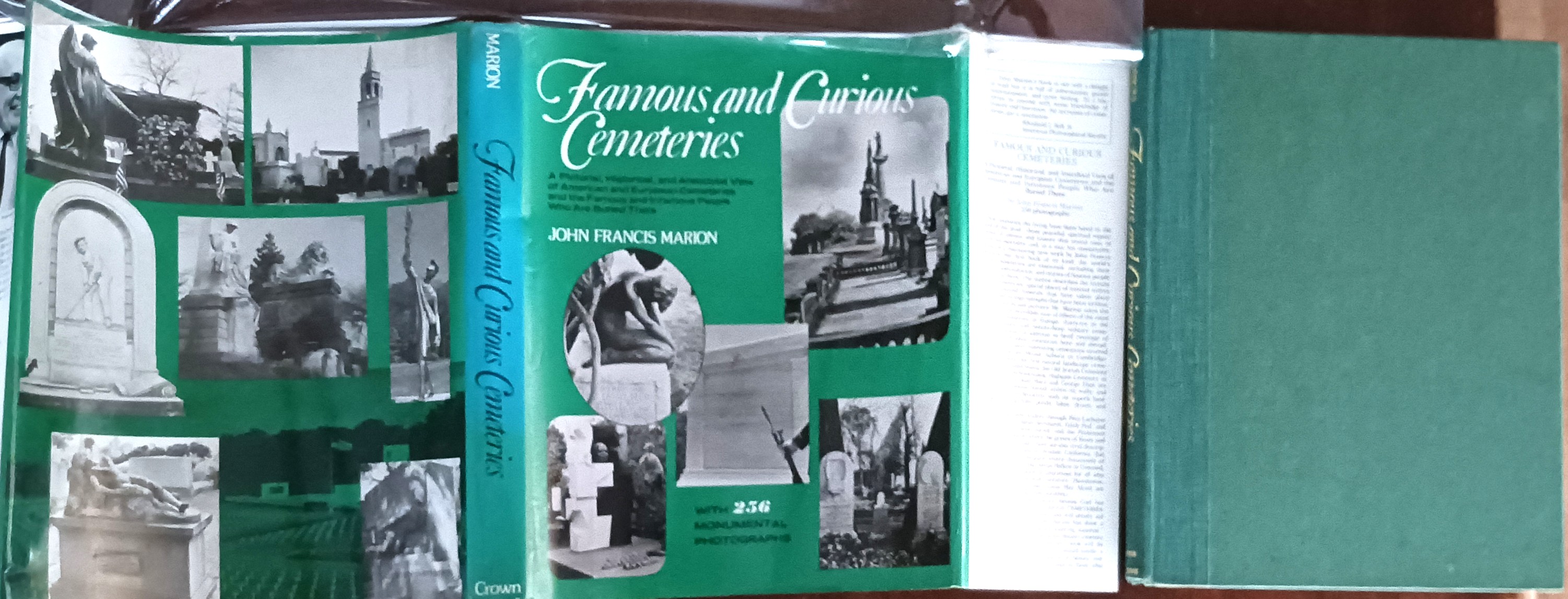 Famous and Curious Cemeteries: A Pictorial, Historical, and Anecdotal View of American and European Cemeteries and the Famous and Infamous People Who Are Buried There