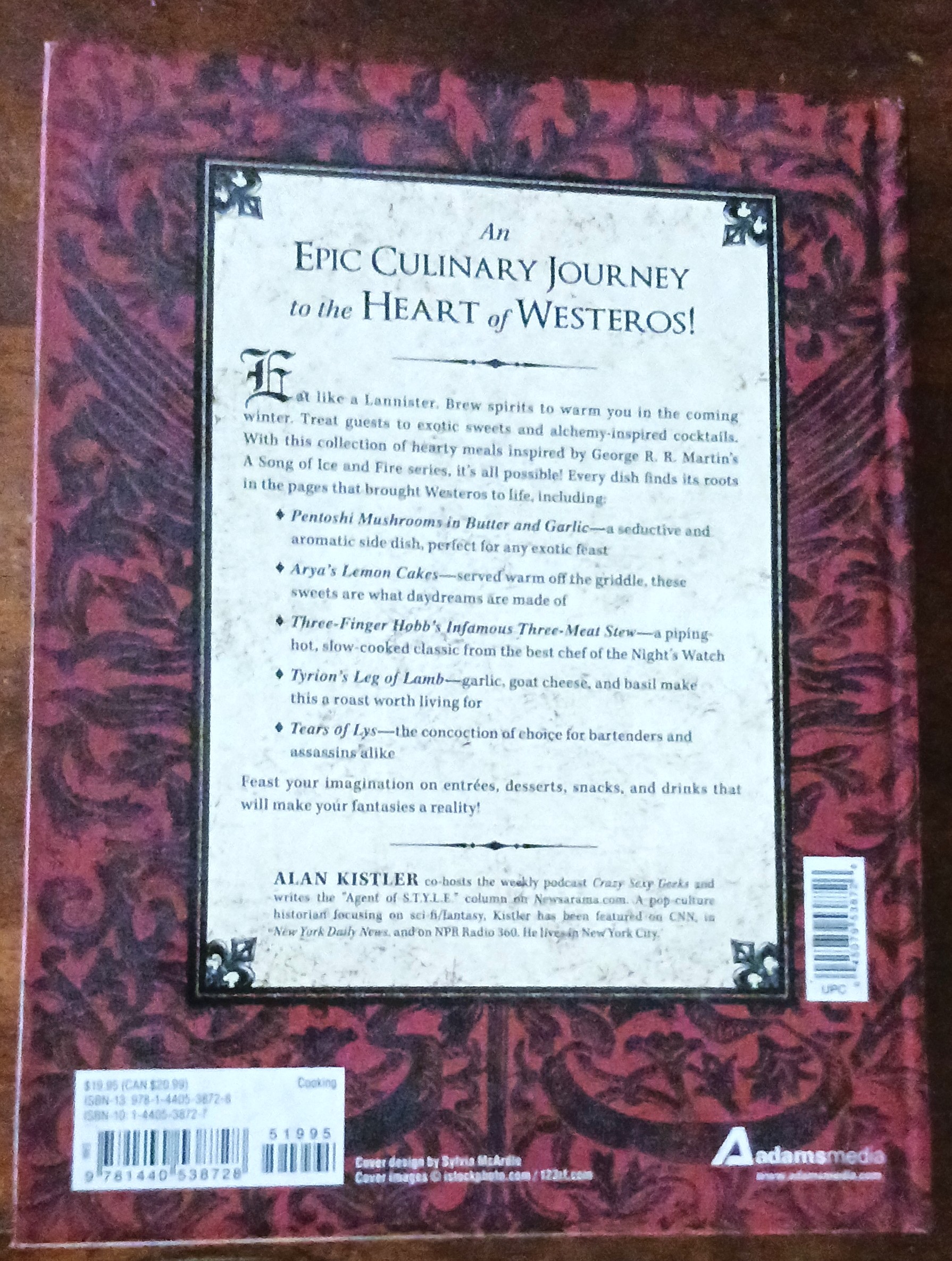 The Unofficial Game of Thrones Cookbook: From Direwolf Ale to Auroch Stew - More Than 150 Recipes from Westeros and Beyond (Unofficial Cookbook)