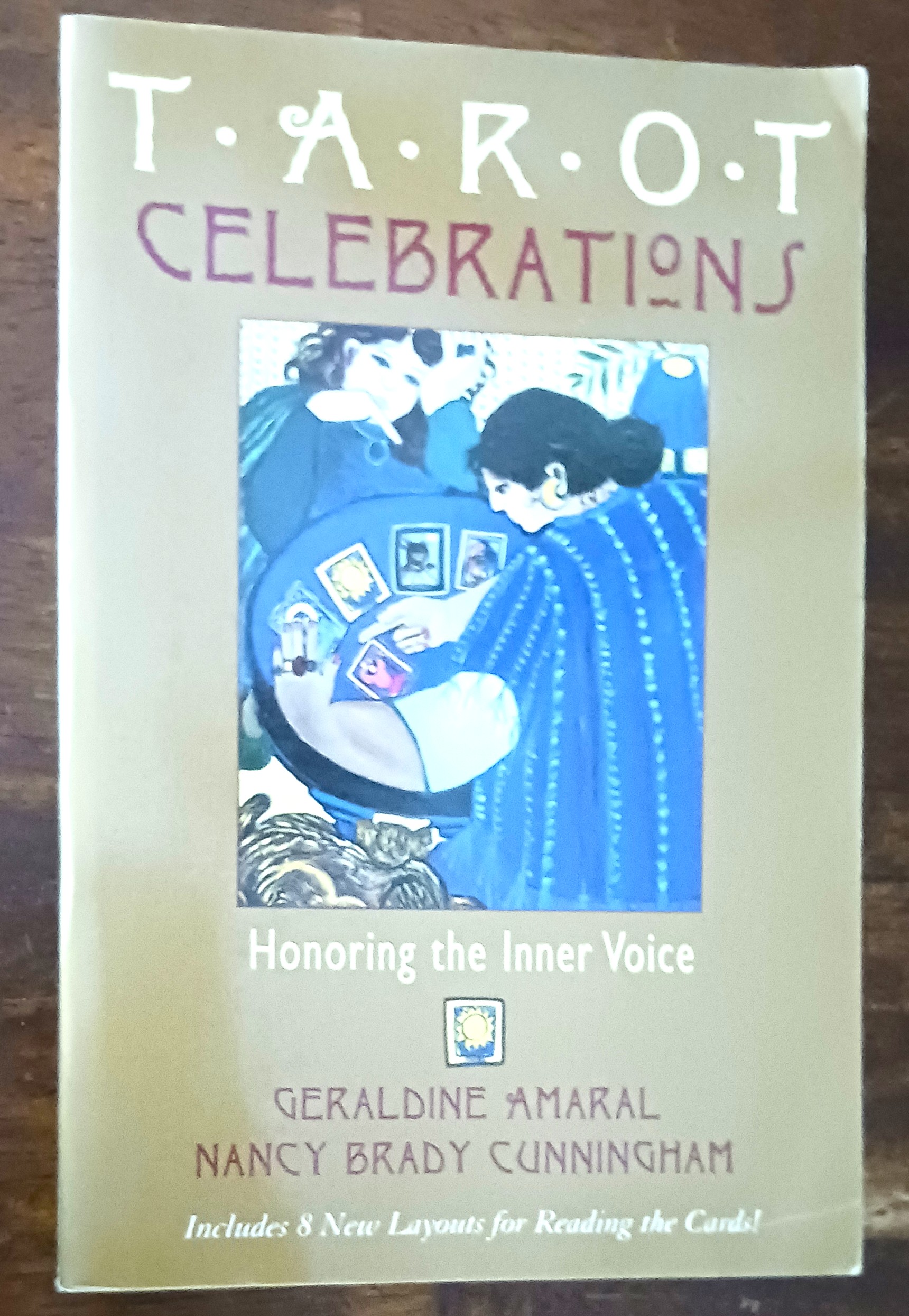 Image for Tarot Celebrations: Honoring the Inner Voice Tarot Celebrations: Honoring the Inner Voice