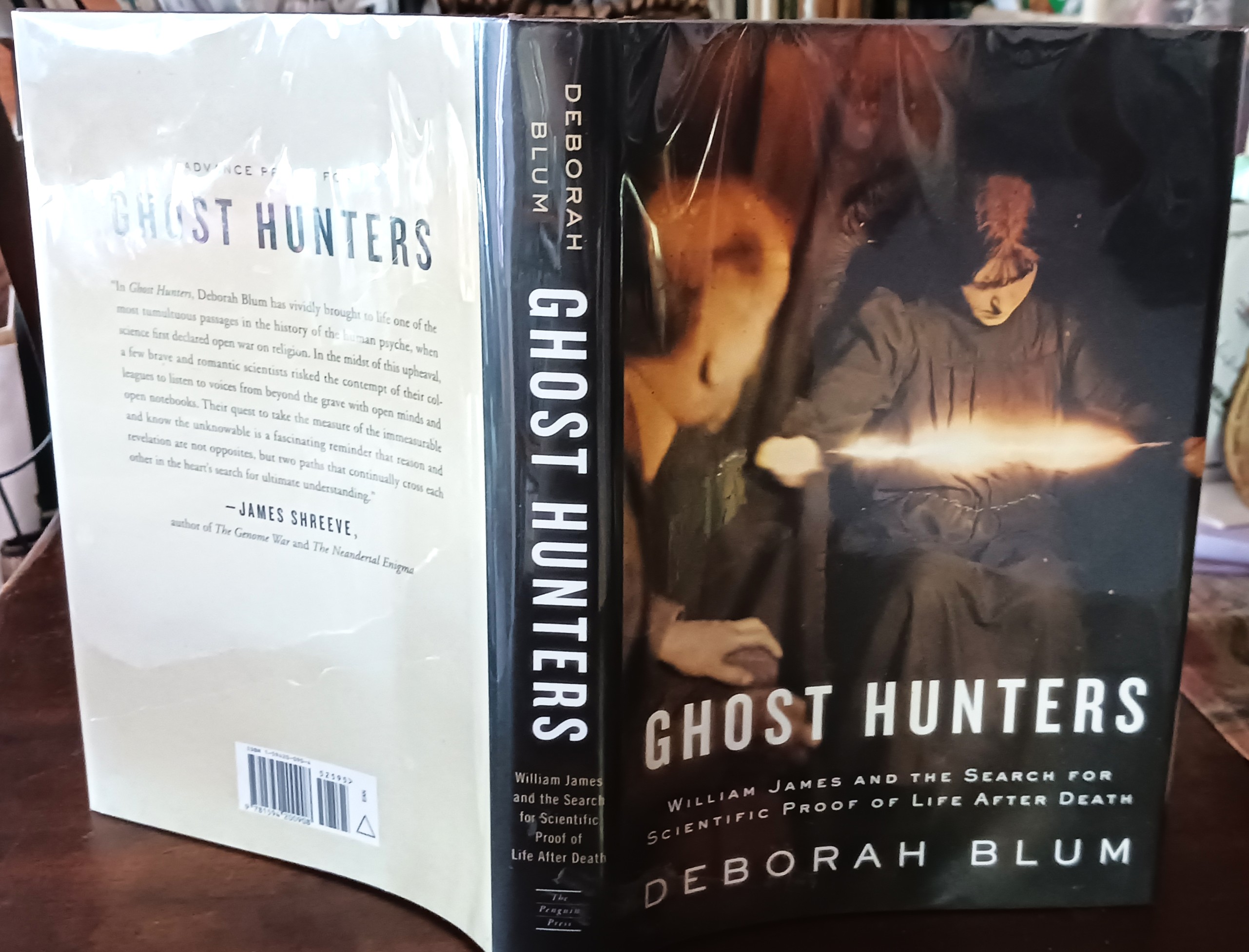 Ghost Hunters: William James and the Search for Scientific Proof of Life after Death