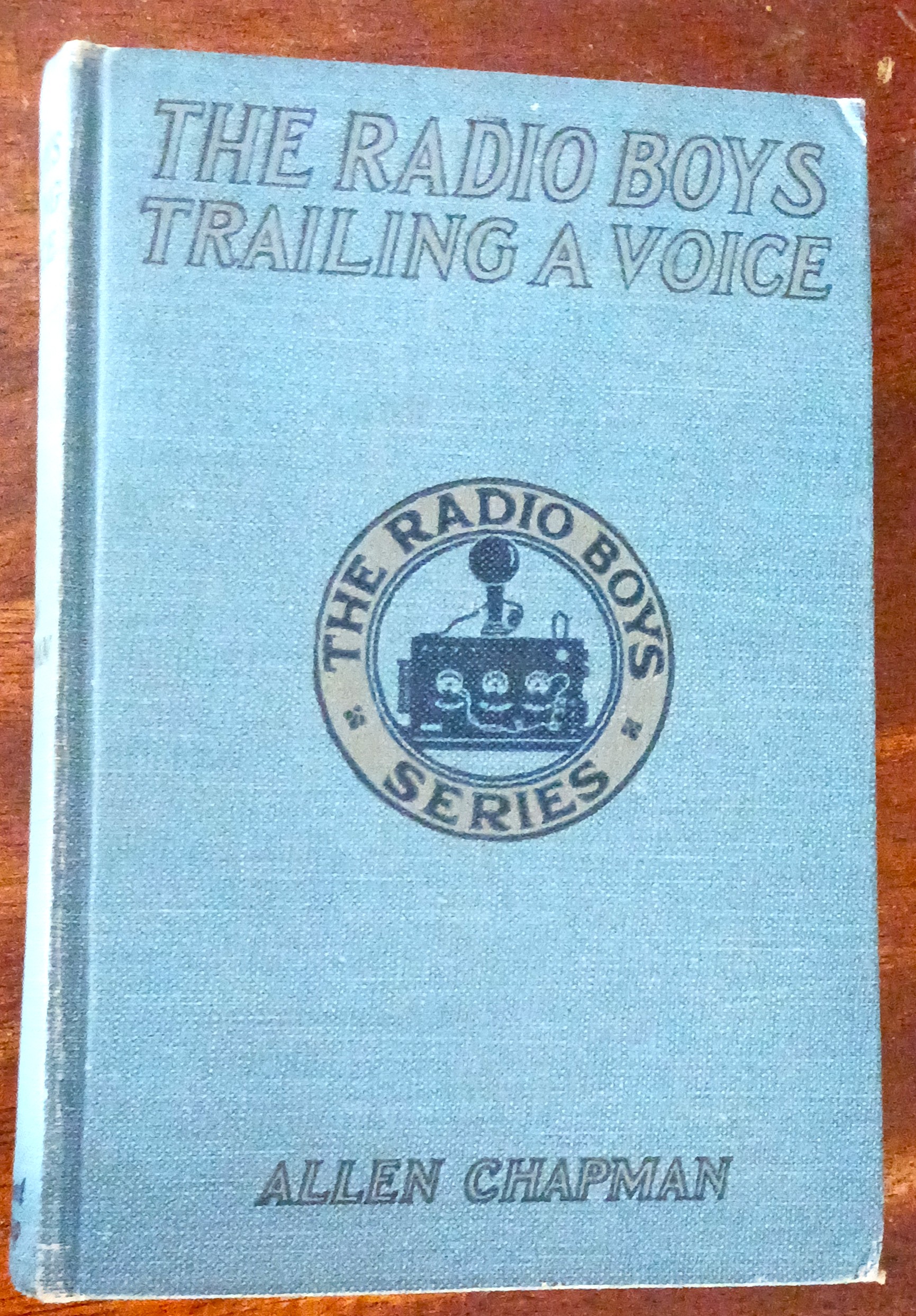 The Radio Boys Trailing a Voice (The Radio Boys series)