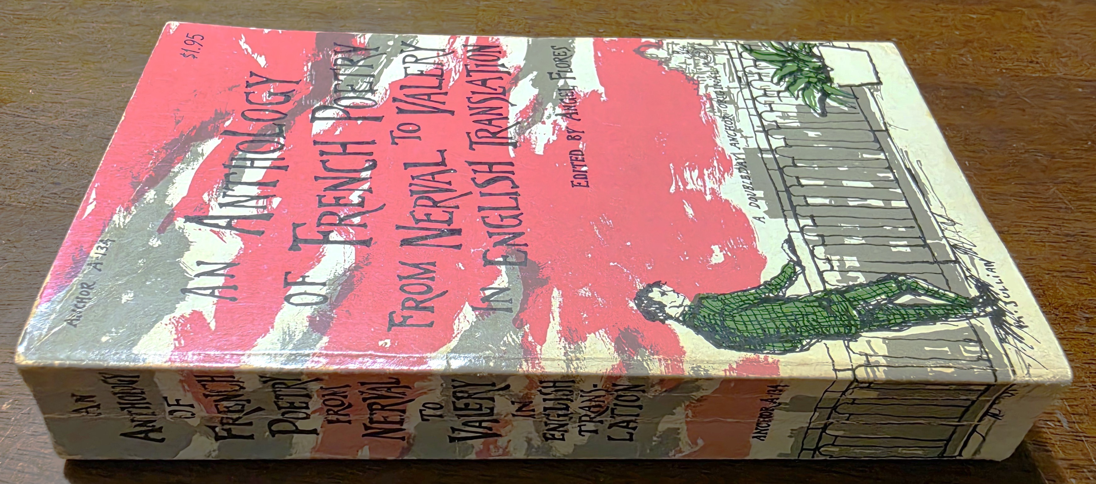 Image for An Anthology of French Poetry from Nerval to Valery in English Translation (New Revised Edition) An Anthology of French Poetry from Nerval to Valery in English Translation (New Revised Edition)