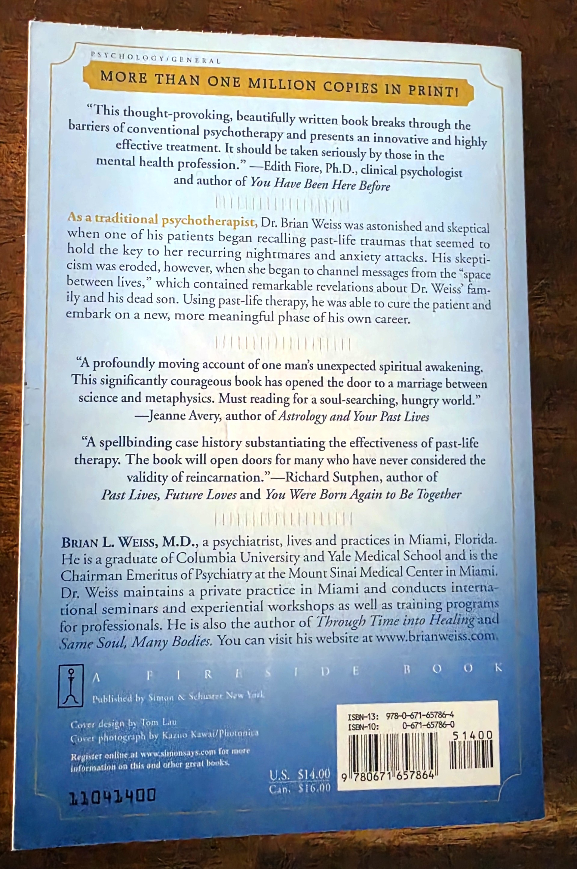 Many Lives, Many Masters: The True Story of a Prominent Psychiatrist, His Young Patient, and the Past-Life Therapy that Changed Both Their Lives (20th Anniversary Edition)