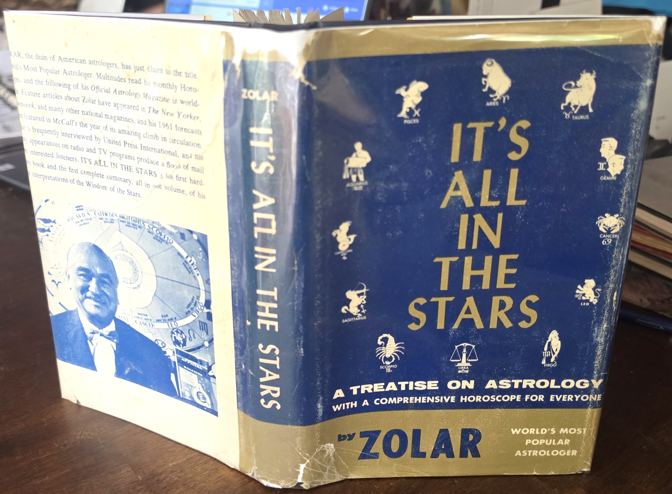 It's All in the Stars: A Treatise on Astrology with a Comprehensive Horoscope for Everyone